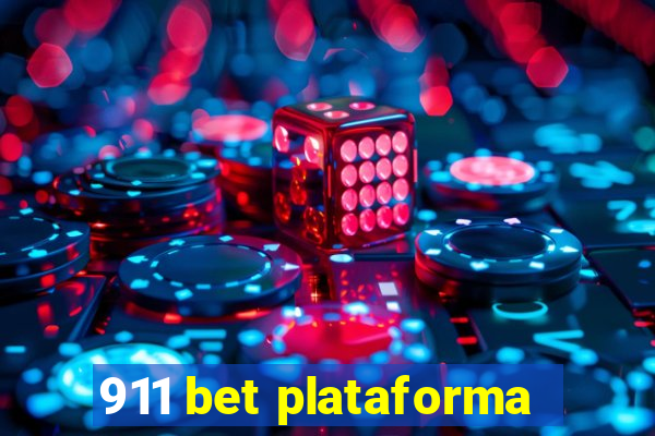 911 bet plataforma